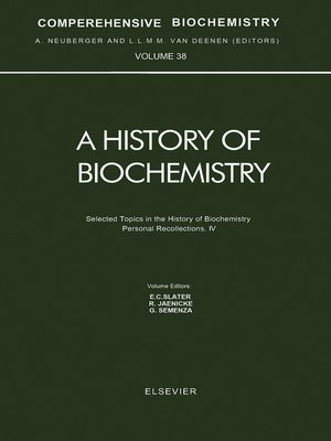 cover image of Selected Topics in the History of Biochemistry. Personal Recollections. IV